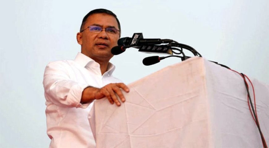Tarique Rahman to campaign for three days in north